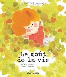 le goût de la vie | Pastorini, Chiara. Auteur