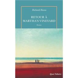 Retour à Martha's Vineyard | Russo, Richard. Auteur