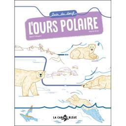 l'ours polaire | Broyart, Benoît (1973-....). Auteur