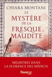 Le mystère de la fresque maudite | Montani, Chiara. Auteur