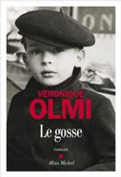 Le gosse | Olmi, Véronique (1962) - Auteur du texte. Auteur