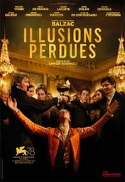 Illusions perdues | Giannoli, Xavier. Metteur en scène ou réalisateur. Scénariste