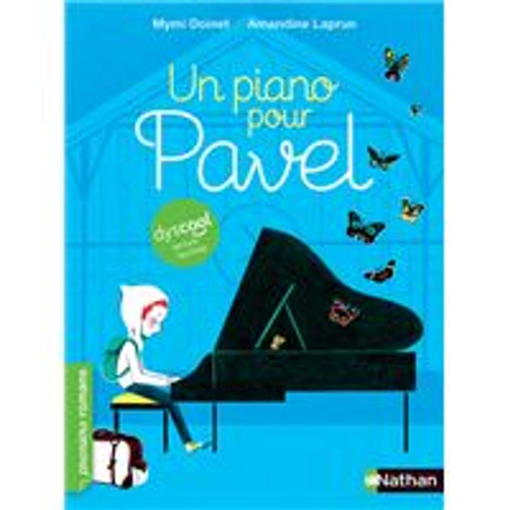 un piano pour Pavel | Doinet, Mymi (1958-....). Auteur