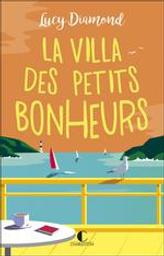 La villa des petits bonheurs | Lucy Diamond - Auteur du texte. Auteur