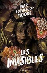 Les invisibles | Romasco-Moore, Mar. Traducteur