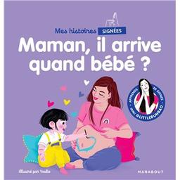 Maman, il arrive quand bébé ? | Cao, Marie. Auteur