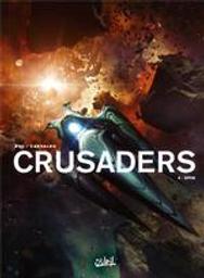 Spin : Crusaders. 4 | Bec, Christophe (1969-....). Auteur