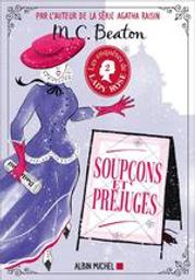 Soupçons et préjugés : Les enquêtes de Lady Rose. 2 | Beaton, M.C. Auteur