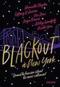 Blackout à New York : Quand la lumière s'éteint les coeurs s'allument | Clayton, Dhonielle. Auteur