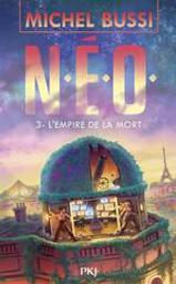 L'Empire de la mort. 3 | Bussi, Michel. Auteur