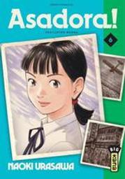 Asadora !. 6 | Urasawa, Naoki (1960-....). Auteur