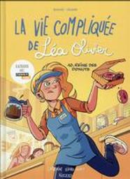 Reine des donuts : La vie compliquée de Léa Olivier. 10 | Alcante (1979-....). Dialoguiste