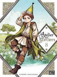 L'atelier des sorciers : l'atelier des sorciers. 8 | Shirahama, Kamome. Auteur