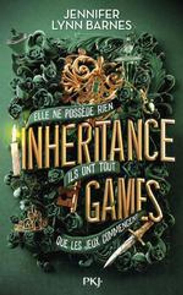 The inheritance games : Elle ne possède rien, ils ont tout, que les jeux commencent | Barnes, Jennifer Lynn. Auteur