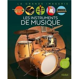 les instruments de musique | Tison, Laetitia. Auteur