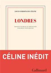 Londres | Céline, Louis-Ferdinand. Auteur