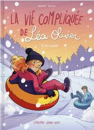 Blizzard : La vie compliquée de Léa Olivier. 9 | Alcante (1979-....). Scénariste