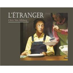 L'étranger | Van Allsburg, Chris (1949-....). Auteur