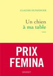 Un chien à ma table | Hunzinger, Claudie. Auteur