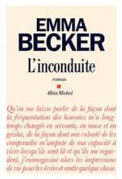 L'inconduite | Becker, Emma (1988-....). Auteur