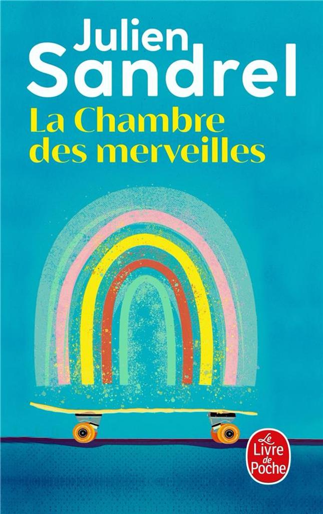 La Chambre des merveilles | Sandrel, Julien. Auteur