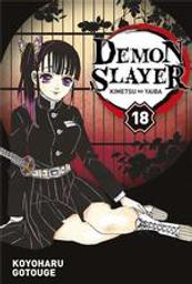 Demon slayer . 18 | Gotoge , Koyoharu. Scénariste