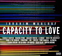 Capacity to love | Maalouf, Ibrahim (1980-....). Compositeur. Comp. & trp.