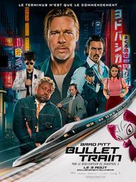 Bullet train | Leitch, David. Metteur en scène ou réalisateur. Producteur