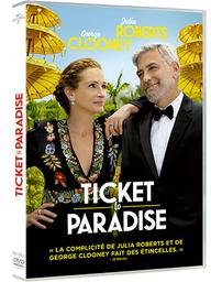 Ticket to Paradise | Parker, Ol (1969-....). Metteur en scène ou réalisateur. Scénariste