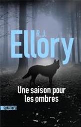 Une saison pour les ombres | Ellory, Roger Jon (1965-....). Auteur