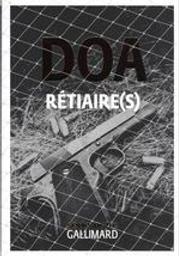 Rétiaire(s) | DOA (1968-....). Auteur