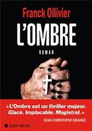 L'ombre | Ollivier, Franck. Auteur