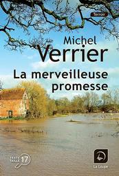 La merveilleuse promesse | Verrier, Michel. Auteur