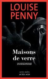 Maisons de verre | Penny, Louise. Auteur