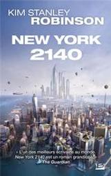 New York 2140 | Robinson, Kim Stanley. Auteur