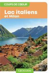 Lacs italiens et Milan | 