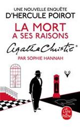 La mort a ses raisons : Agatha Christie | Hannah, Sophie (1971-....). Auteur