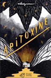 Apitoxine | Gornet, Mélody (1991-....). Auteur
