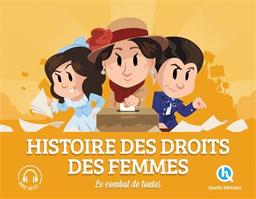 Histoire des droits des femmes : le combat de toutes | Baron, Clémentine V.. Auteur