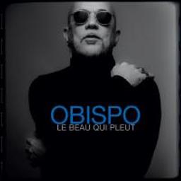 Le Beau qui pleut | Obispo, Pascal (1965-....). Chanteur. Chant