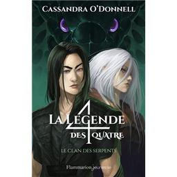 le clan des serpents. 3 | O'Donnell, Cassandra. Auteur