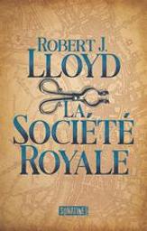 La société royale | Lloyd, Robert. Auteur