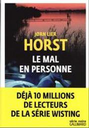 Le mal en personne | Horst, Jorn Lier - Auteur du texte. Auteur