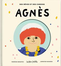 Agnès | Bonafos, Perrine (1982-....). Auteur