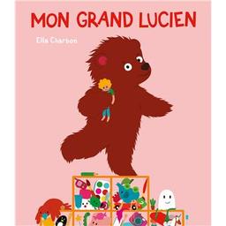 Mon grand Lucien | Charbon, Ella. Auteur