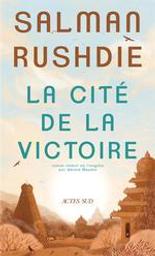 La cité de la victoire | Rushdie, Salman. Auteur