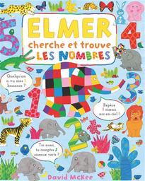 Elmer cherche et trouve les nombres | McKee, David (1935-2022). Auteur