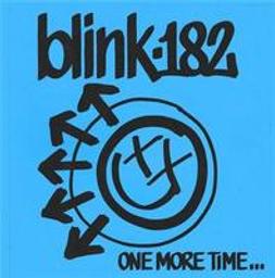 One more time | Blink 182. Musicien. Ens. voc. & instr.