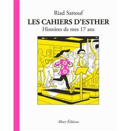 Les cahiers d'Esther : histoires de mes 17 ans. 8 | Sattouf, Riad (1978-....). Dialoguiste