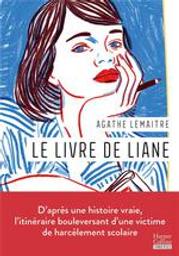Le livre de Liane | Lemaitre, Agathe - Auteur du texte. Auteur